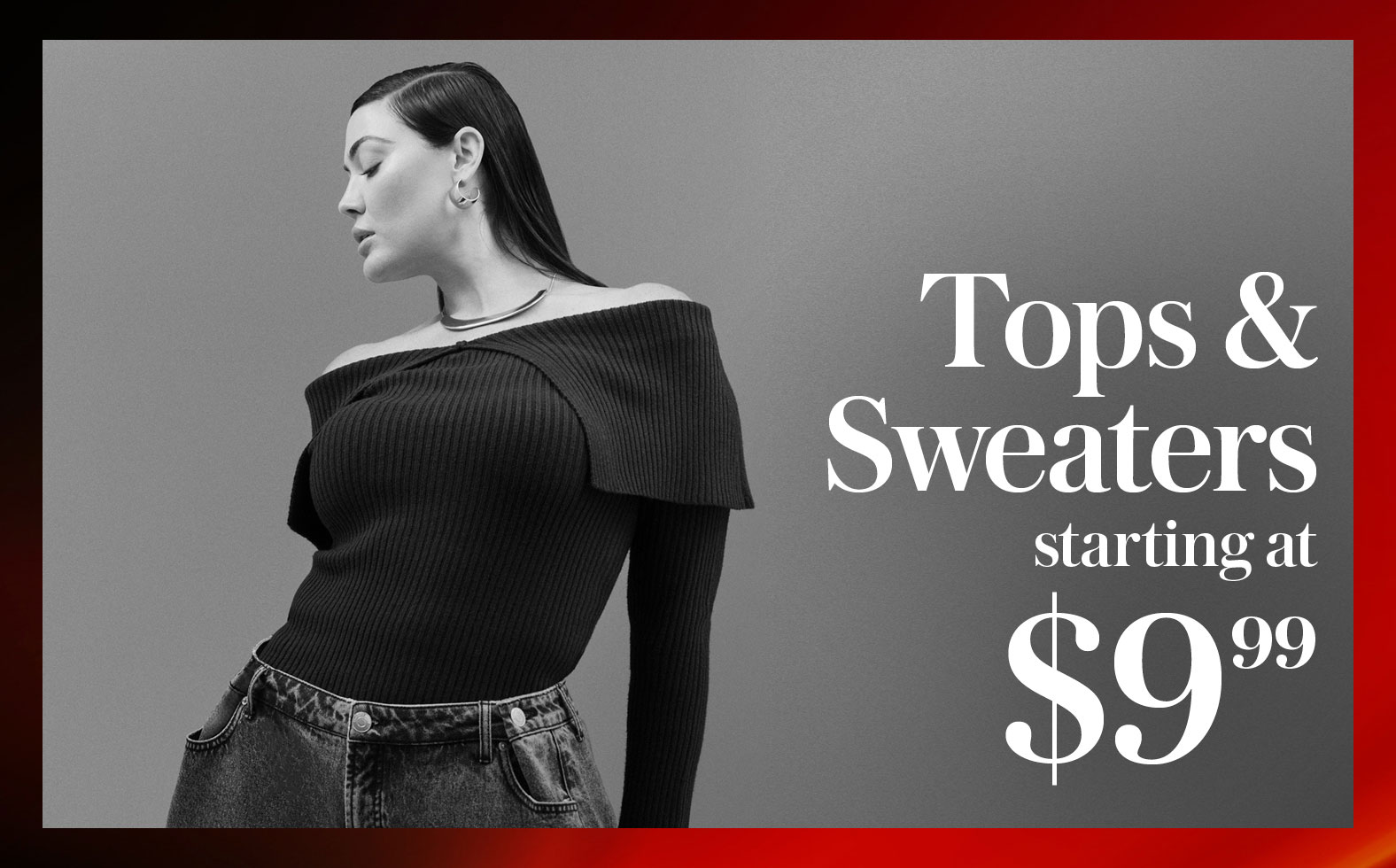 Tops & Sweaters starting at $9.99