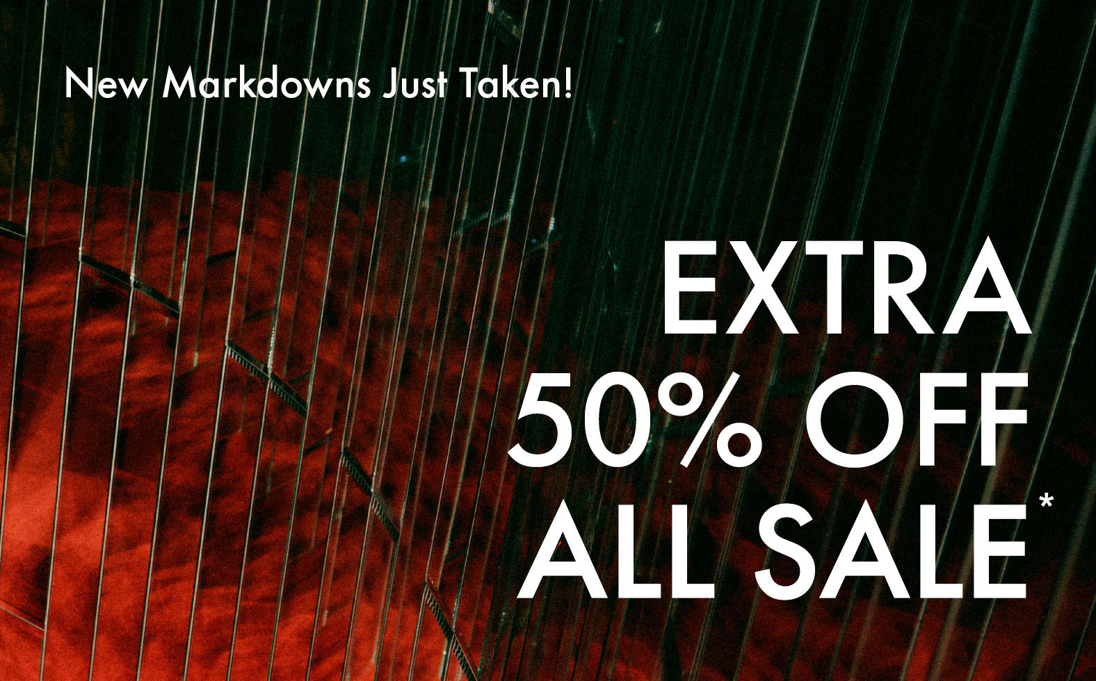 Extra 50% Off All Sale*