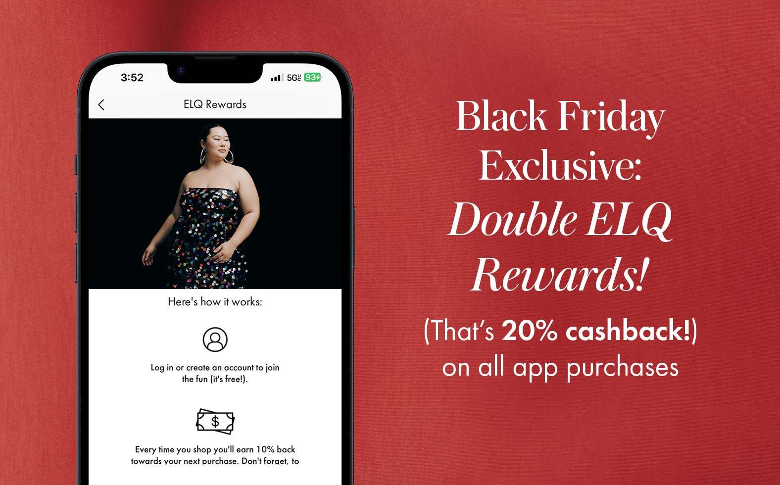 Black Friday Exclusive: Double ELQ Rewards! (That's 20% cashback!) on all app purchases